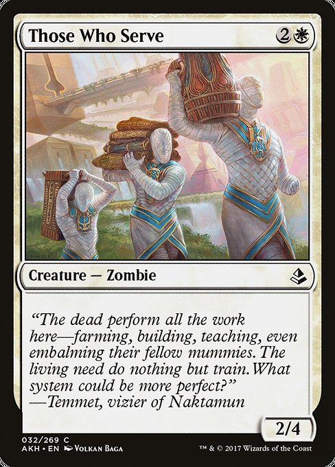 Those Who Serve from Amonkhet