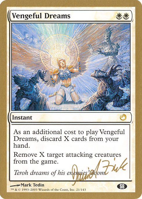 Vengeful Dreams from World Championship Decks 2003