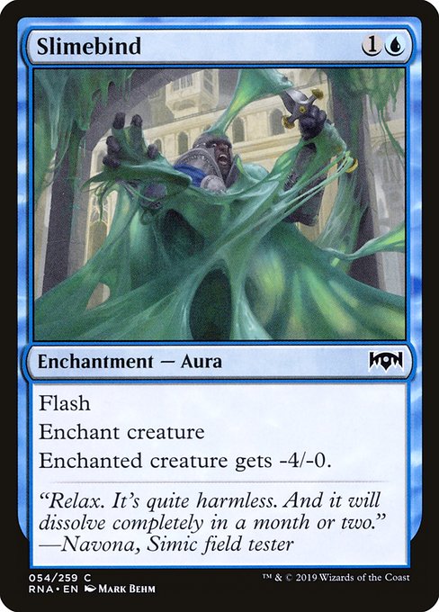 Slimebind from Ravnica Allegiance