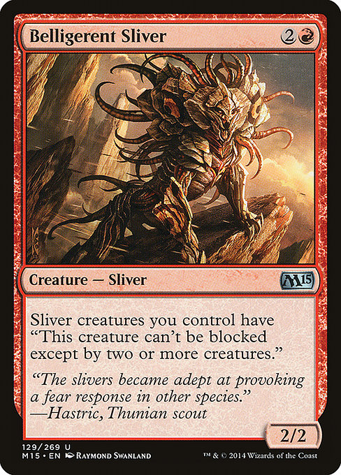 Belligerent Sliver from Magic 2015