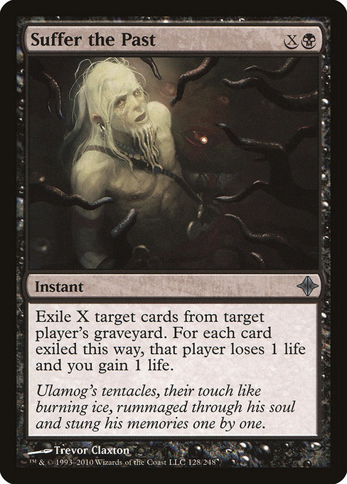 Suffer the Past from Rise of the Eldrazi
