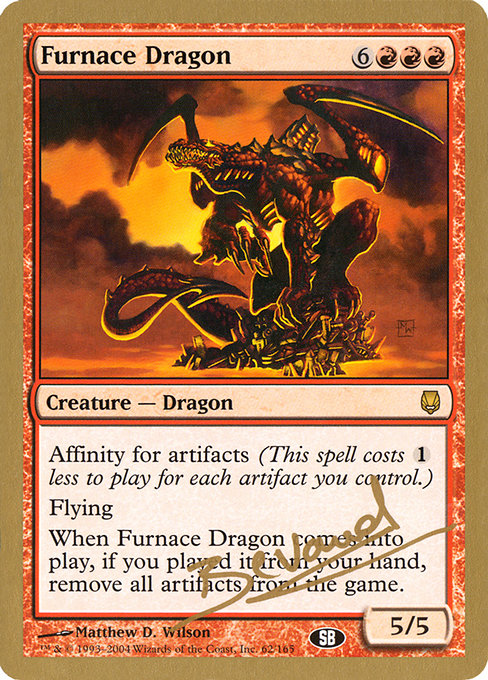 Furnace Dragon from World Championship Decks 2004