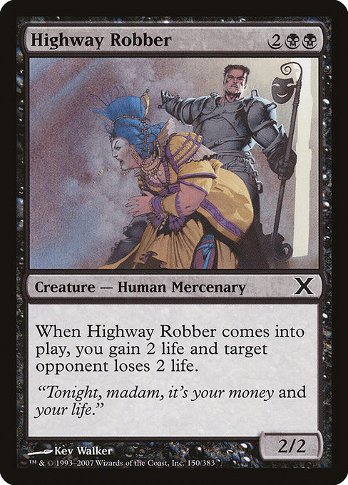 Highway Robber from Tenth Edition