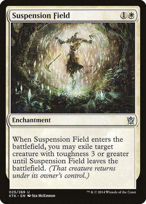 Suspension Field from Khans of Tarkir