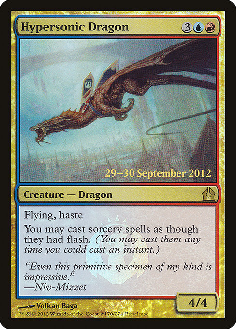 Hypersonic Dragon from Return to Ravnica Promos