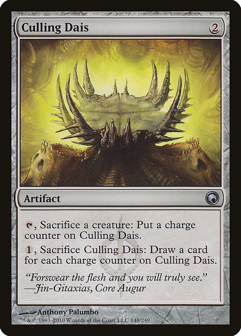 Culling Dais from Scars of Mirrodin