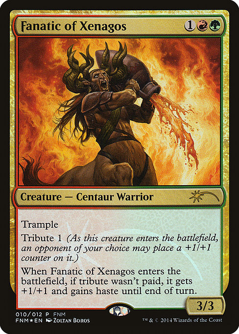 Fanatic of Xenagos from Friday Night Magic 2014