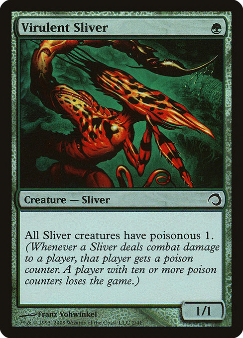 Virulent Sliver from Premium Deck Series: Slivers
