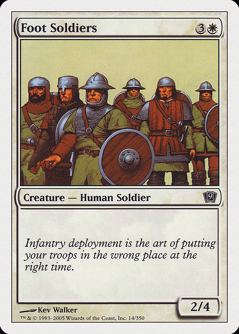 Foot Soldiers from Ninth Edition