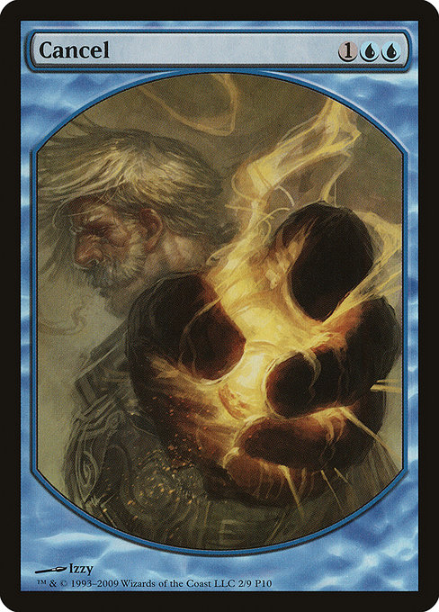 Cancel from Magic Player Rewards 2010