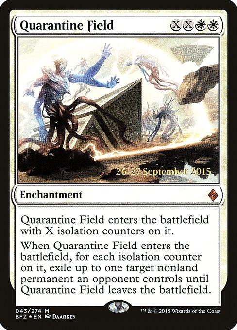 Quarantine Field from Battle for Zendikar Promos