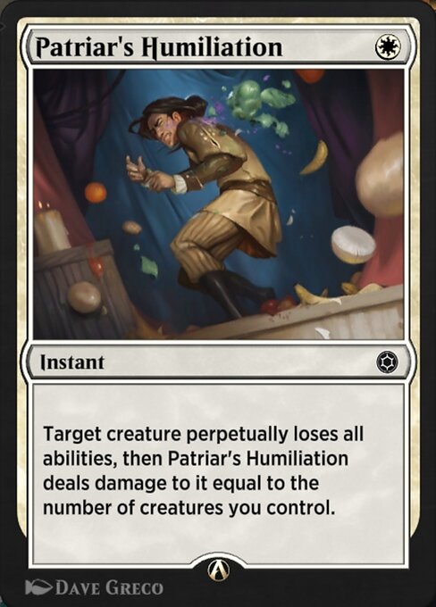 Patriar's Humiliation highlighted card art