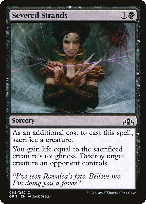 Severed Strands from Guilds of Ravnica