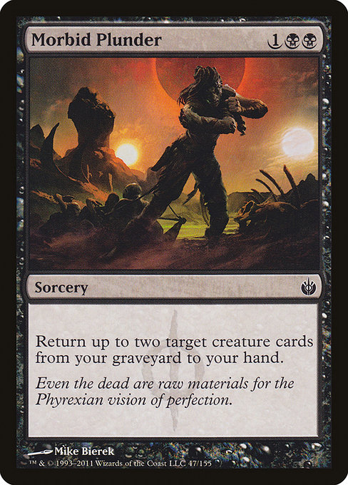 Morbid Plunder from Mirrodin Besieged