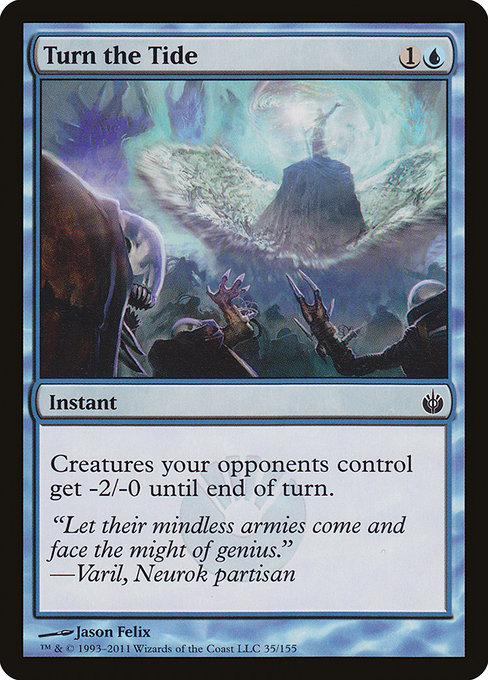 Turn the Tide from Mirrodin Besieged