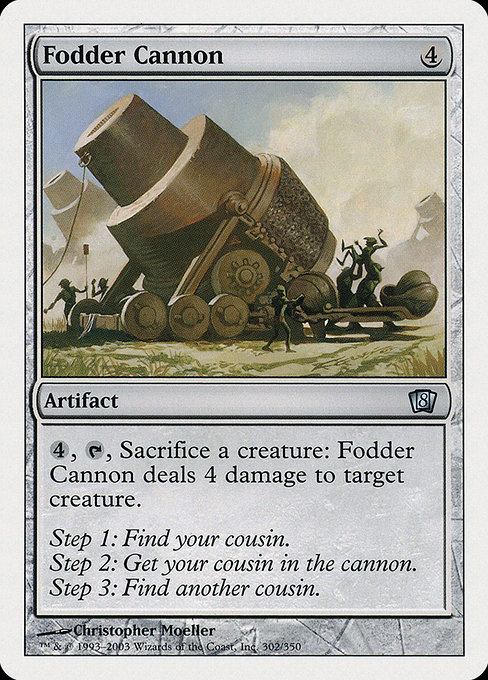 Fodder Cannon from Eighth Edition