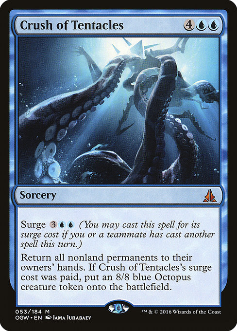 Crush of Tentacles from Oath of the Gatewatch