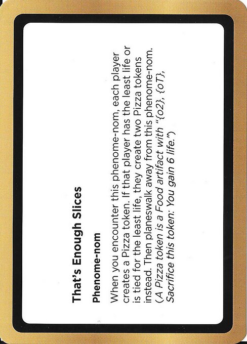 That's Enough Slices highlighted card art