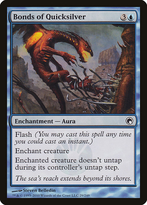 Bonds of Quicksilver from Scars of Mirrodin