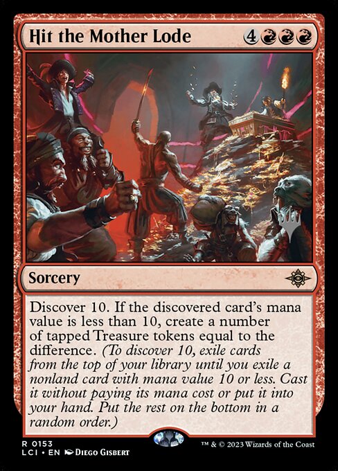 Hit the Mother Lode from The Lost Caverns of Ixalan Promos