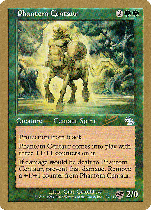 Phantom Centaur from World Championship Decks 2002