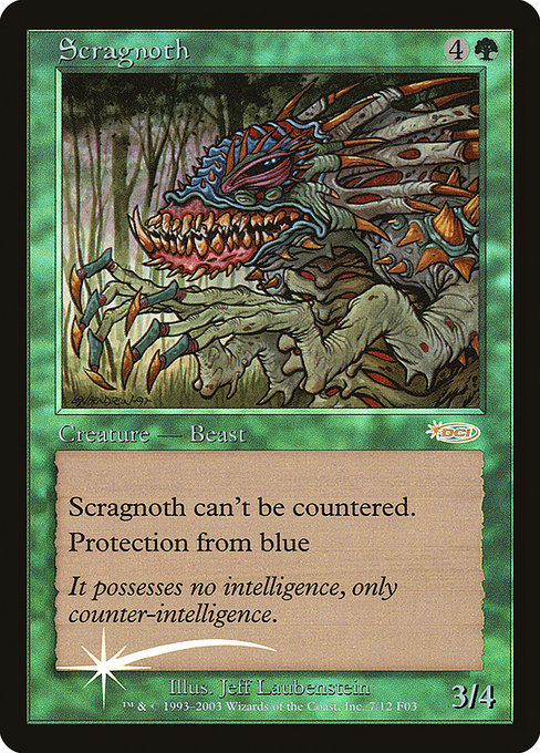Scragnoth from Friday Night Magic 2003