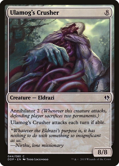 Ulamog's Crusher from Duel Decks: Zendikar vs. Eldrazi