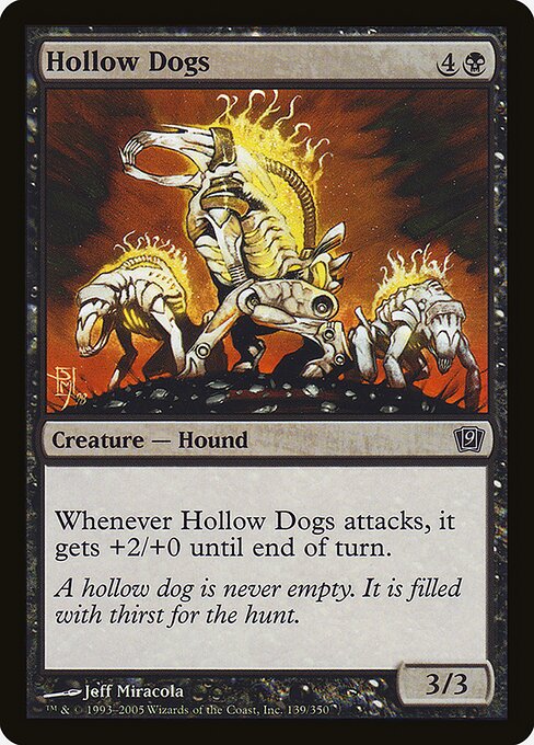 Hollow Dogs from Ninth Edition