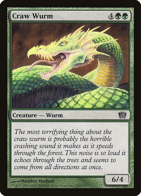 Craw Wurm from Eighth Edition