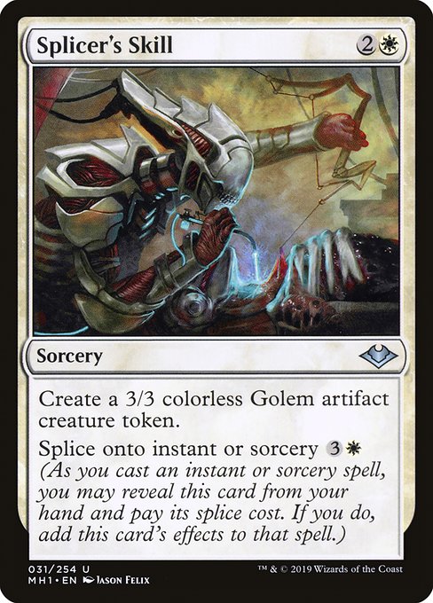 Splicer's Skill from Modern Horizons