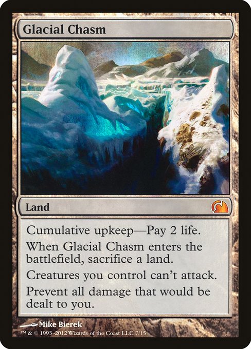 Glacial Chasm highlighted card art