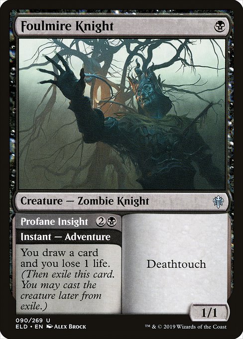 Foulmire Knight // Profane Insight from Throne of Eldraine