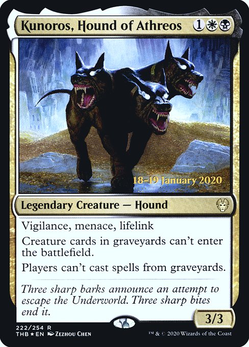 Kunoros, Hound of Athreos from Theros Beyond Death Promos