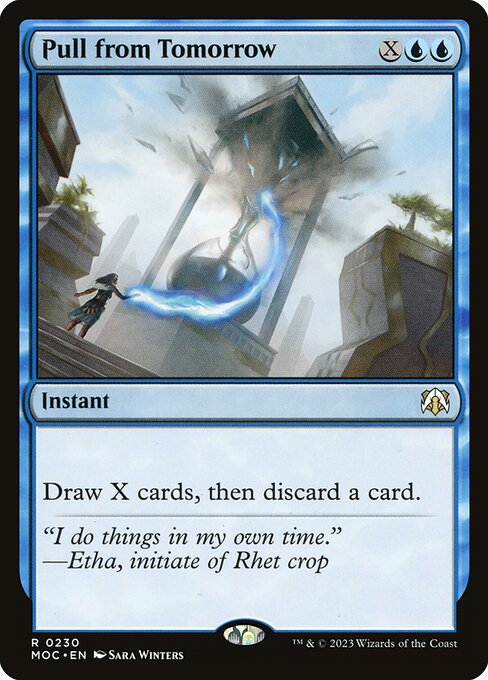 Pull from Tomorrow from March of the Machine Commander