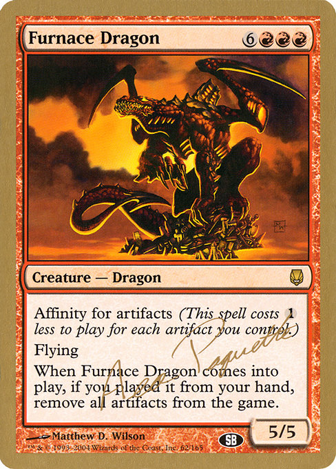 Furnace Dragon from World Championship Decks 2004