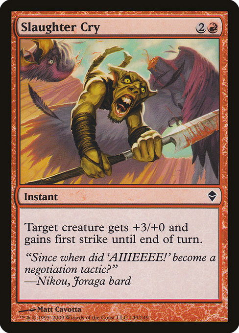 Slaughter Cry from Zendikar