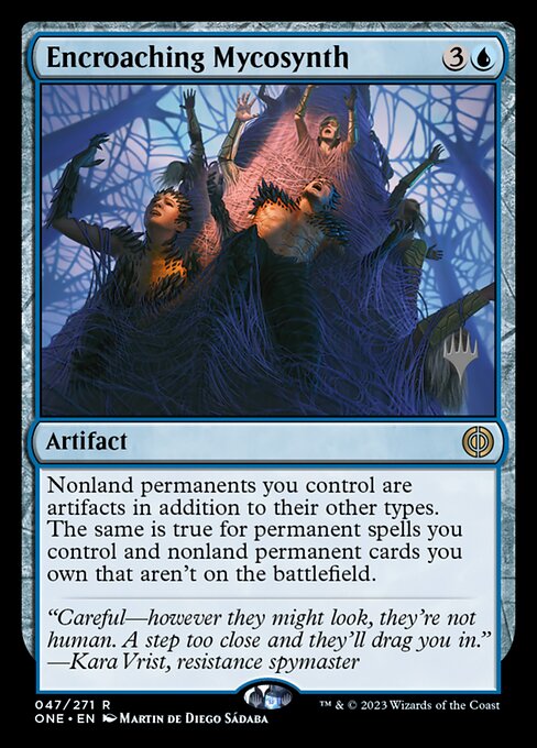 Encroaching Mycosynth from Phyrexia: All Will Be One Promos