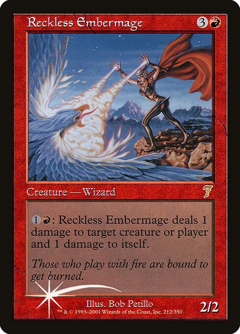 Reckless Embermage from Seventh Edition