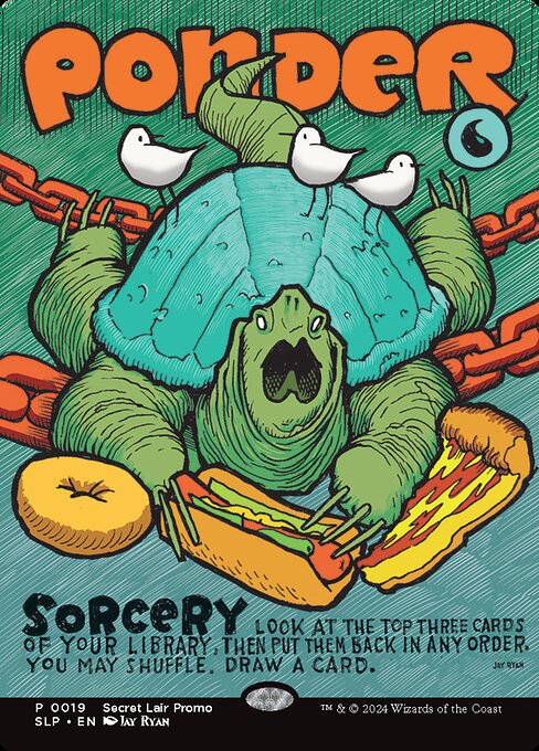 Ponder from Secret Lair Promo