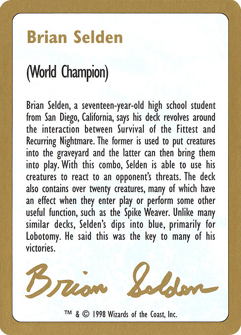 Brian Selden Bio highlighted card art