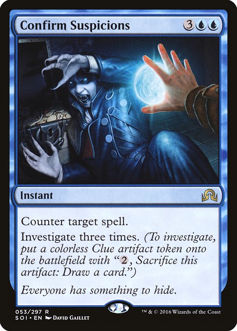 Confirm Suspicions from Shadows over Innistrad