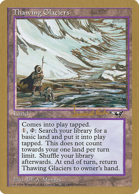 Thawing Glaciers from World Championship Decks 1997
