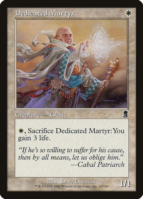 Dedicated Martyr highlighted card art