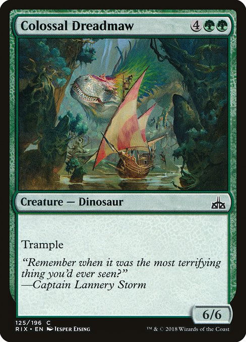 Colossal Dreadmaw from Rivals of Ixalan