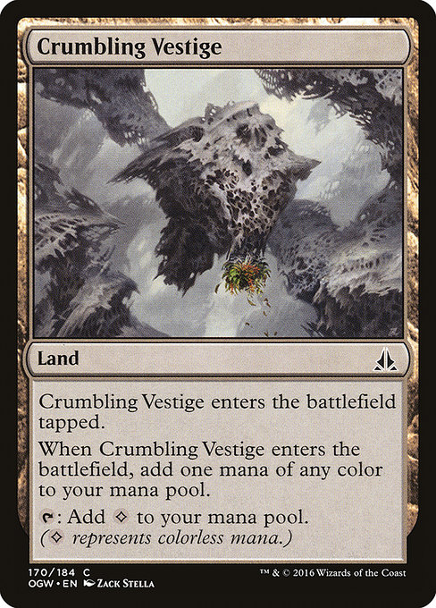 Crumbling Vestige from Oath of the Gatewatch
