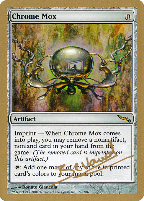 Chrome Mox from World Championship Decks 2004