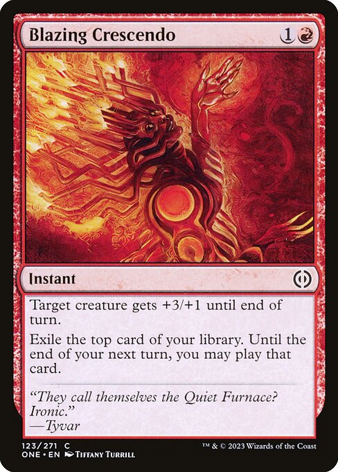 Blazing Crescendo from Phyrexia: All Will Be One
