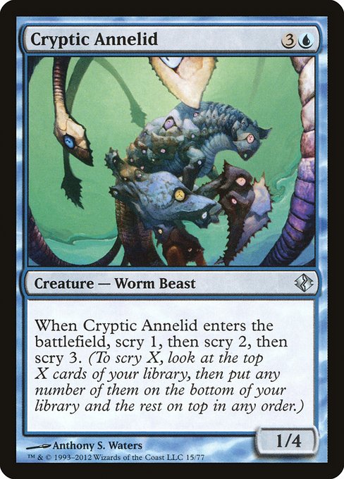 Cryptic Annelid from Duel Decks: Venser vs. Koth