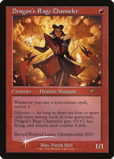 Dragon's Rage Channeler from Eternal Weekend