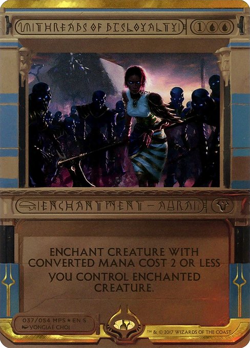 Threads of Disloyalty from Amonkhet Invocations